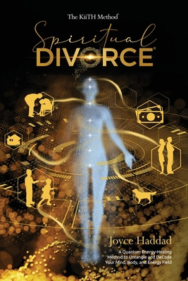 Libro Spiritual Divorce (r): Discover A New Quantum Energ...