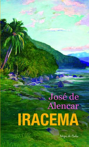 Iracema: Edição de Bolso, de Alencar, José de. Série Vozes de Bolso Editora Vozes Ltda., capa mole em português, 2016