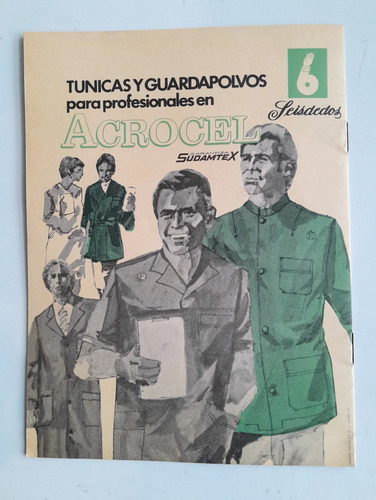 Folleto Antiguo Publicidad De Guardapolvos Años 70 Seisdedos (Usado)