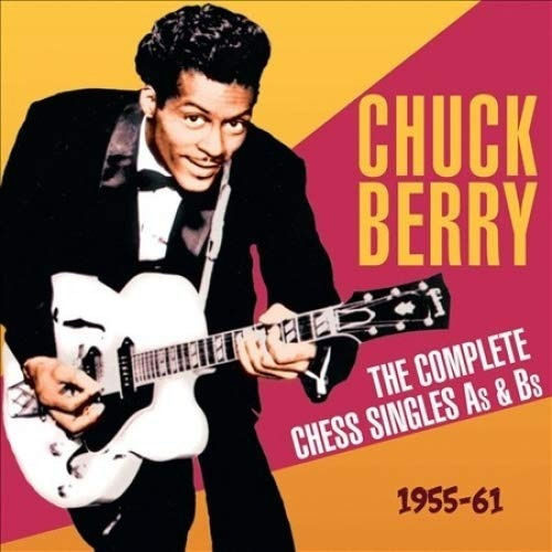 Berry Chuck Complete Chess Singles As & Bs 1955-61 Import Cd