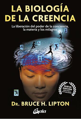 Libro La Biologia De La Creencia - H Lipton,bruce