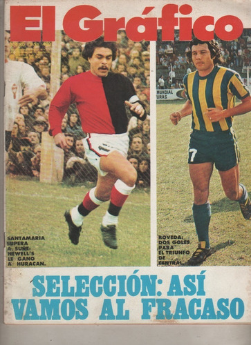 Revista El Grafico Nº 2851 - Año 1974 - Newells - Central 