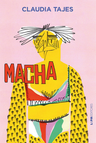 Macha, de Tajes, Cláudia. Editora Publibooks Livros e Papeis Ltda., capa mole em português, 2019