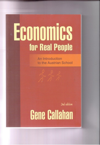 Economics For Real People