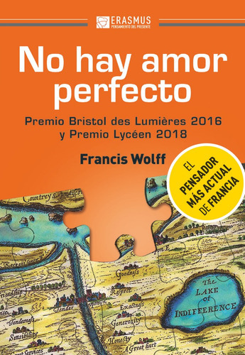 No Hay Amor Perfecto, De Wolff, Francis. Editorial Erasmus Ediciones, Tapa Blanda En Español