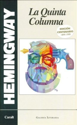 La Quinta Columna - Hemingway, Ernest