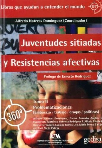 Libro Juventudes Sitiadas Y Resistencias Afectivas. Tomo Ii