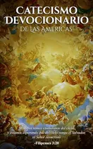Comprar Libro Catecismo Devocionario De Las Americas (spanish Editio