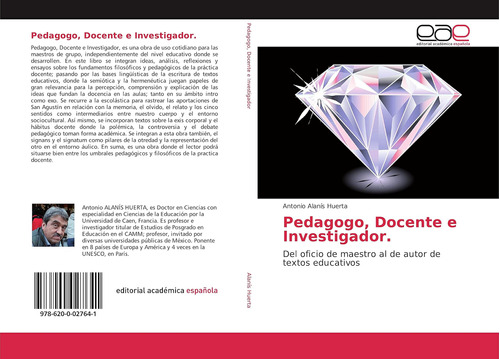 Libro: Pedagogo, Docente E Investigador.: Del Oficio De Maes