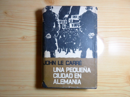 Una Pequeña Ciudad En Alemania - John Le Carre