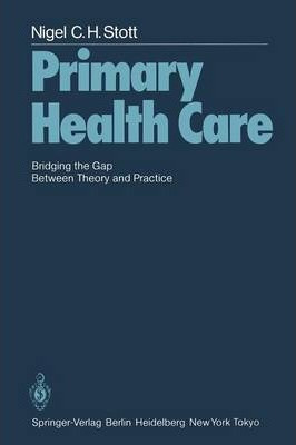 Libro Primary Health Care - N. C. H. Stott