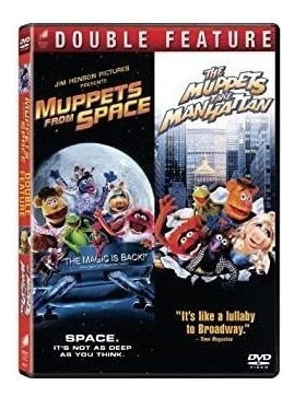Muppets From Space & Muppets Take Manhattan Muppets From Spa