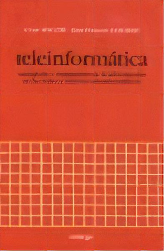 Teleinformatica, De Cesar Macchi. Editorial Omega, Tapa Blanda, Edición 1985 En Español, 1985