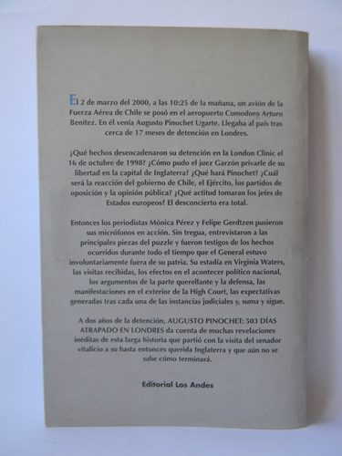 Augusto Pinochet: 503 Días Atrapado En Londres 2000 1era Ed. (Usado)