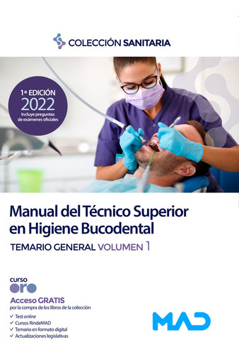 Manual Tecnico Superior Higiene Bucodental, Temario G - 7 Ed