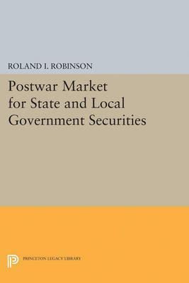 Libro Postwar Market For State And Local Government Secur...