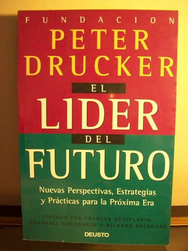 Adp El Lider Del Futuro Peter Drucker / Ed Deusto 1996 Bs As