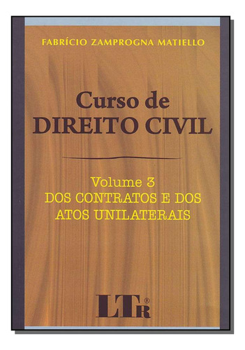 Libro Curso De Direito Civil Vol 03 Dos Contratos De Matiel