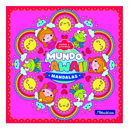 Mis Primeros Mandalas Kawaii - Princesas, De Varios Autores. Beascoa Editorial Beascoa - Penguin Random House, Tapa Tapa Blanda En Español, 2024