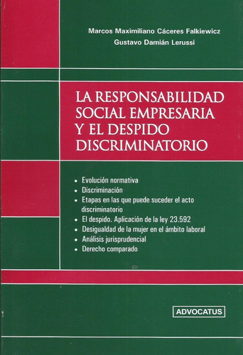 La Responsabilidad Social Empresaria  Despido Caceres