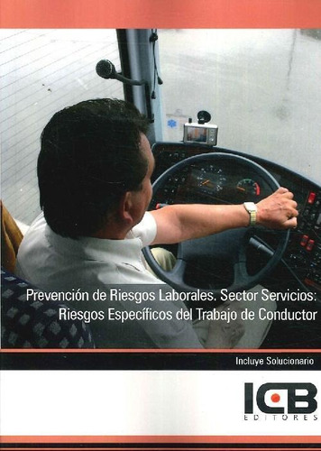 Libro Prevención De Riesgos Laborales. Sector Servicios De E