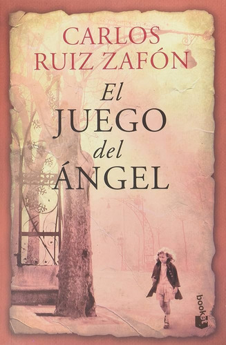 Libro El Juego Del Ángel - Bolsillo - Carlos Ruiz Zafón