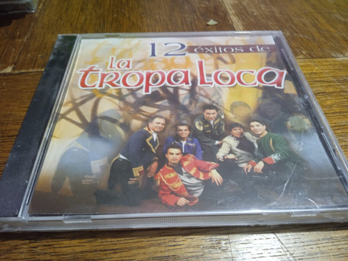 Cd La Tropa Loca 12 Exitos (Usado)