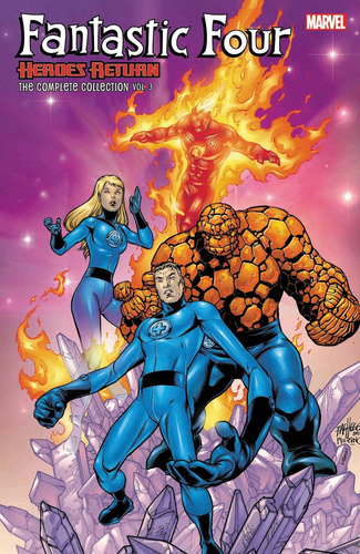Fantastic Four: Heroes Return - The Complete Collection Vol. 3, de Moore, John. Editorial Marvel, tapa blanda en inglés, 2021
