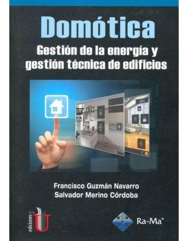 Libro Domotica Gestion De La Energia Y Gestion Tecnica De E