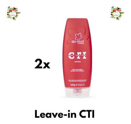 Kit 02 Leave-in 230ml - Cti Pré E Pós-química Clorofitum