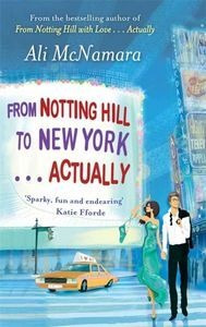 Libro From Notting Hill To New York Actually