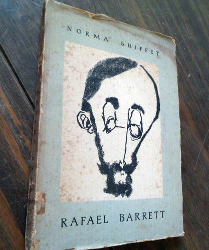 Rafael Barrett Norma Suiffet 1955