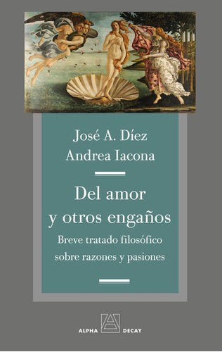 Del Amor Y Otros Engaños - Diez, Iacona