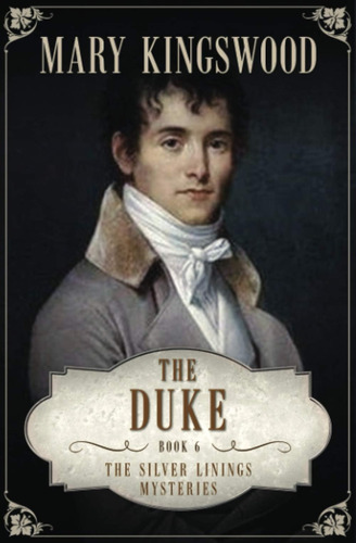 Libro:  The Duke (silver Linings Mysteries)