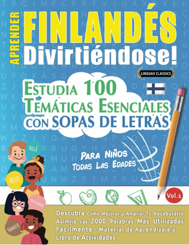 Libro: Aprender Finlandés Divirtiéndose! - Para Niños: Todas