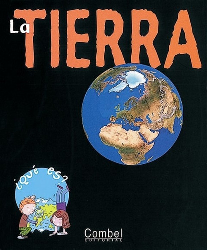 La Tierra, De Zeitoun, Charline. Editorial Combel, Tapa Blanda En Español, 1900