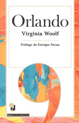 Orlando, De Virginia Woolf. Editorial Mirlo, Tapa Blanda En Español, 2021