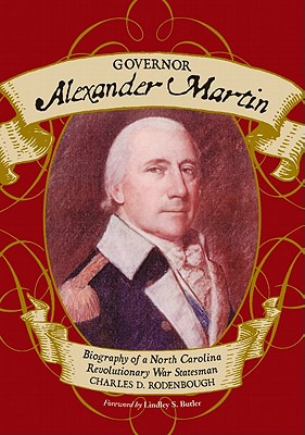 Libro Governor Alexander Martin: Biography Of A North Car...