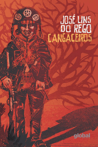 CANGACEIROS, de José Lins do Rego. Global Editora em português