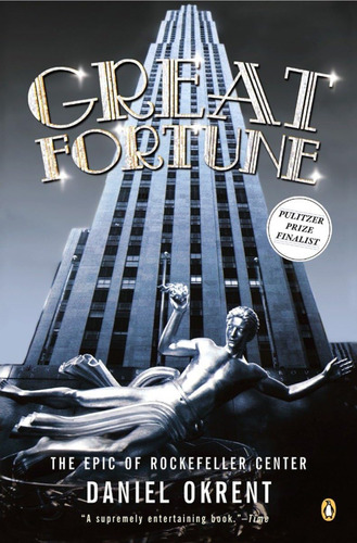 Libro: Great Fortune: The Epic Of Rockefeller Center