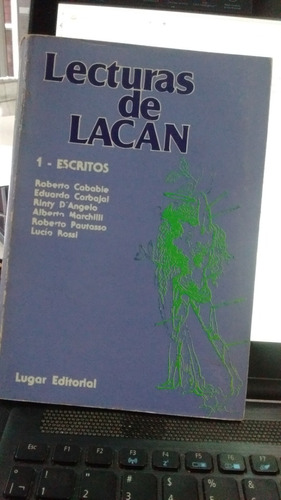 Lecturas De Lacan 1 Escritos Cacabie  Y Vs