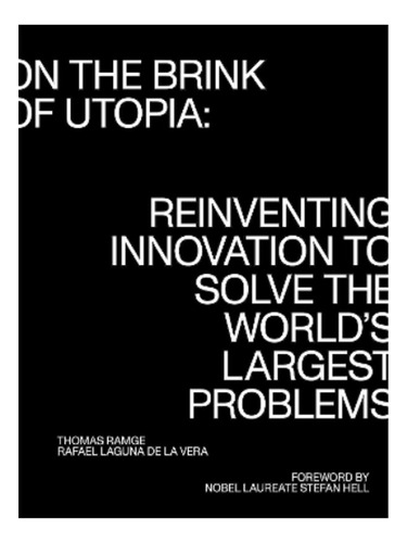 On The Brink Of Utopia - Thomas Ramge, Rafael Laguna D. Eb05