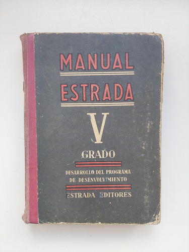 Manual Estrada V Grado Desarrollo Del Programa De Desenvolv.