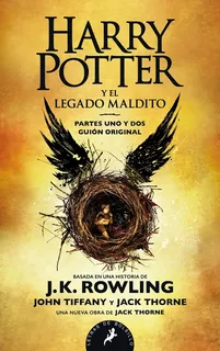 Harry Potter Y El Legado Maldito - J. K. Rowling