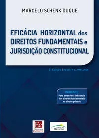 Eficacia H. Dos Direitos F.j. Constituicao-02ed/19