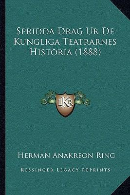 Libro Spridda Drag Ur De Kungliga Teatrarnes Historia (18...