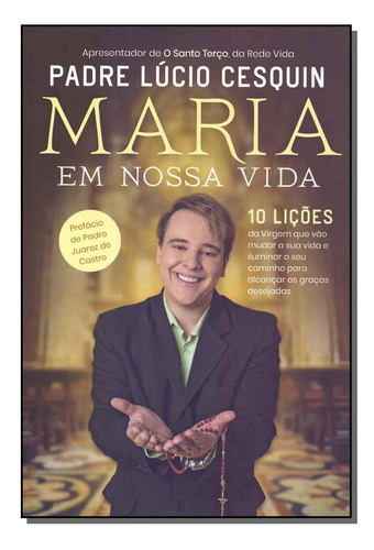 Libro Maria Em Nossa Vida De Padre Lucio Cesquin Alto Astra