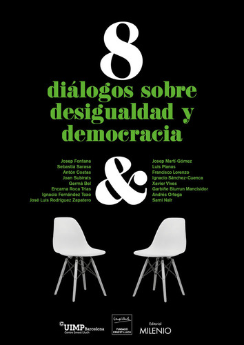 8 Diálogos Sobre Desigualdad Y Democracia (libro Original)