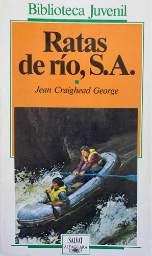 Ratas De Río - Jean Craighead George (Usado)