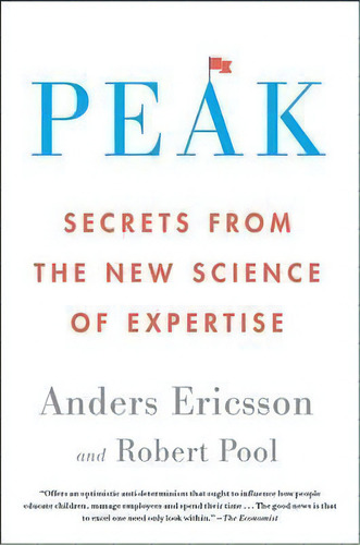 Peak : Secrets From The New Science Of Expertise, De Anders Ericsson. Editorial Eamon Dolan/mariner Books, Tapa Blanda En Inglés